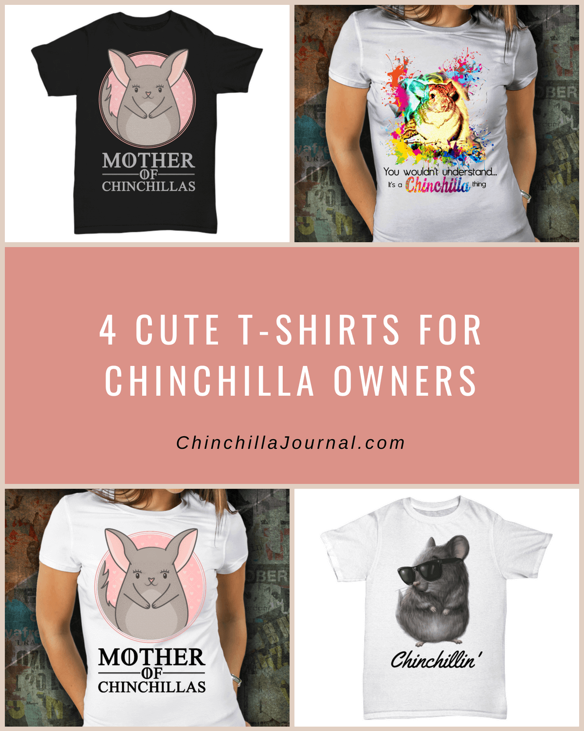 ​​4 Cute T-Shirts For Chinchilla Owners